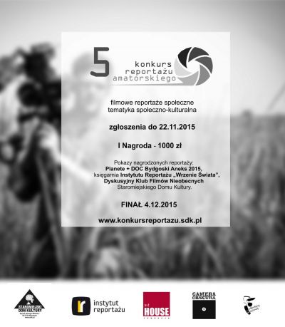 5 Konkurs Reportażu Amatorskiego - plakat